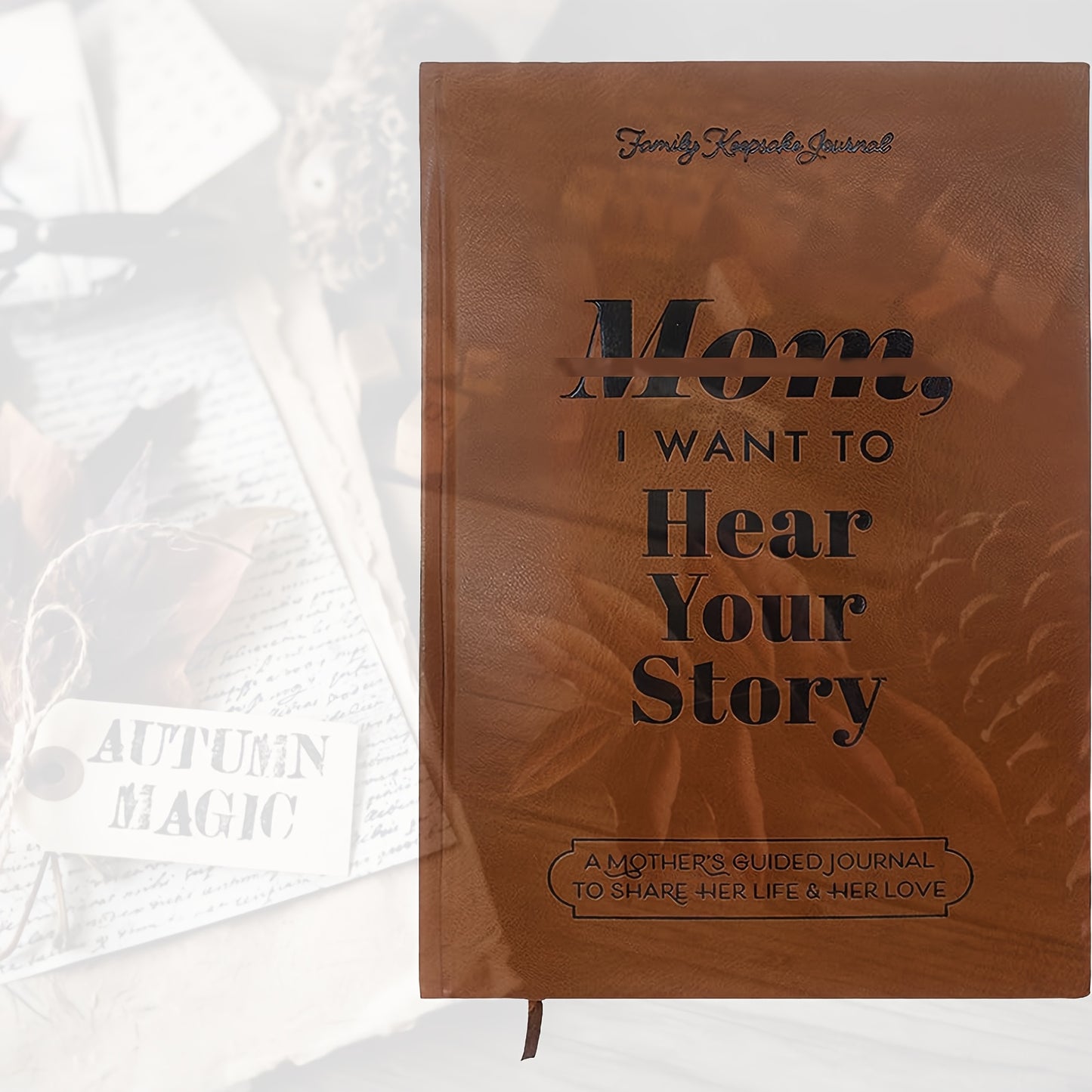 Mom And Dad, I Want To Hear Your Story, Leather Wrapped Hardcover, Dad'S Mentoring Journal, Sharing Her Thoughts And Memories, Mom And Dad'S Journal Of Meaningful Memories, Preserving Meaningful Years