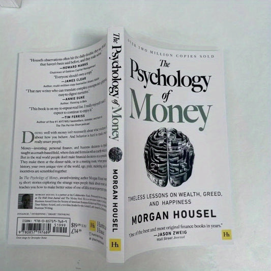 Psychology of Money: Timeless Wisdom on Wealth, Greed & Happiness